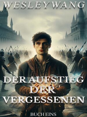 cover image of Der Aufstieg der Vergessenen